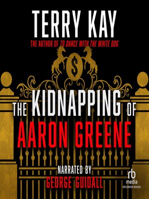 The Kidnapping of Aaron Greene - Audiobook